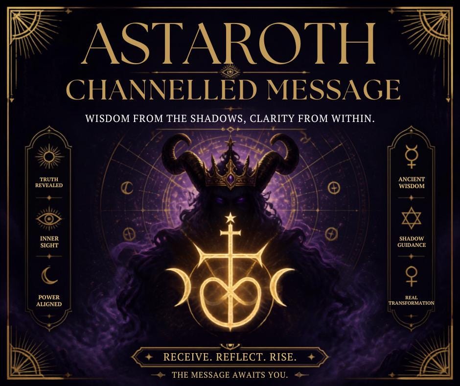 Astaroth Reveals What Is Hidden: Ancient Wisdom, Truth and Shadow Guidance