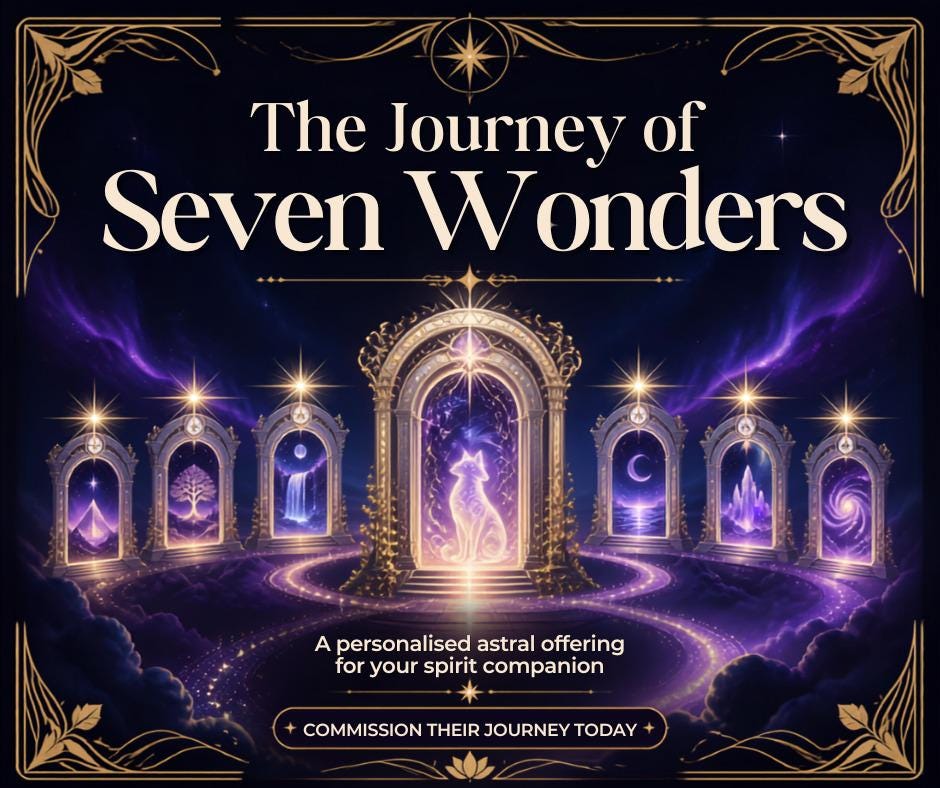 The Journey of Seven Wonders - A Personalised Astral Experience for Your Spirit Companion