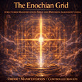 The Enochian Grid — Structured Manifestation Field and Precision Alignment System