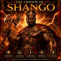 The Crown of Shango — Authority, Charisma, and Commanding Presence